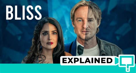 Bliss Movie: Explained (Plot Analysis And Ending) .